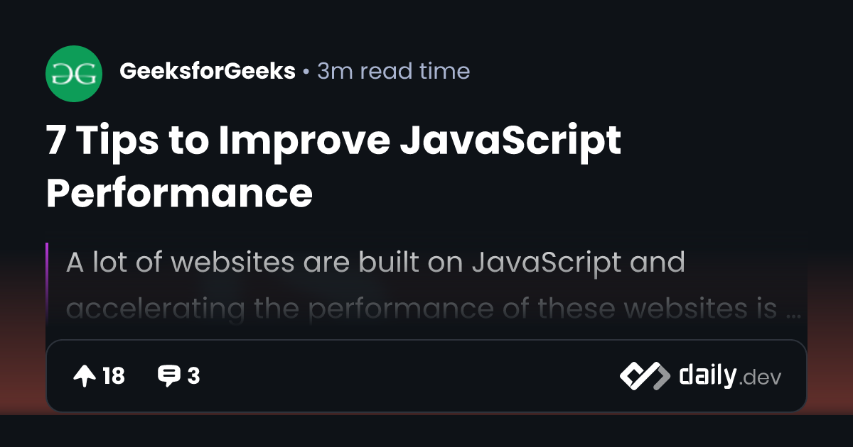7 Tips to Improve JavaScript Performance | daily.dev