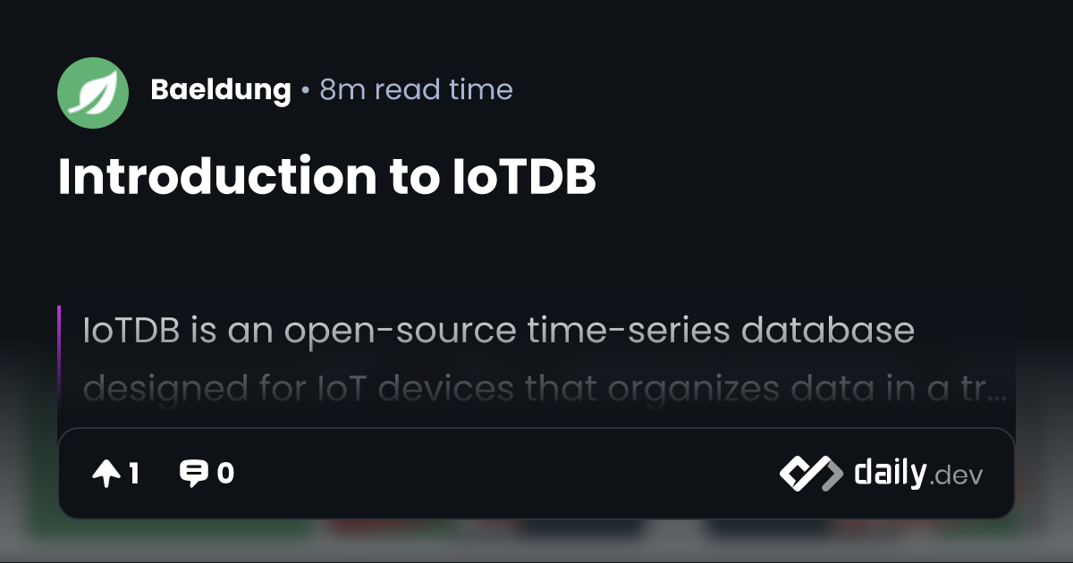 Introduction to IoTDB | daily.dev