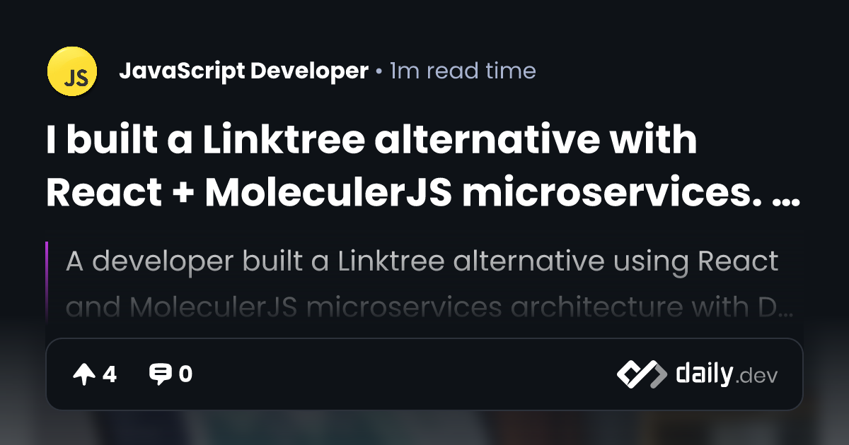 I built a Linktree alternative with React + MoleculerJS...