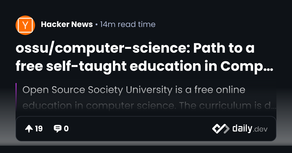 ossu/computer-science: Path to a free self-taught...