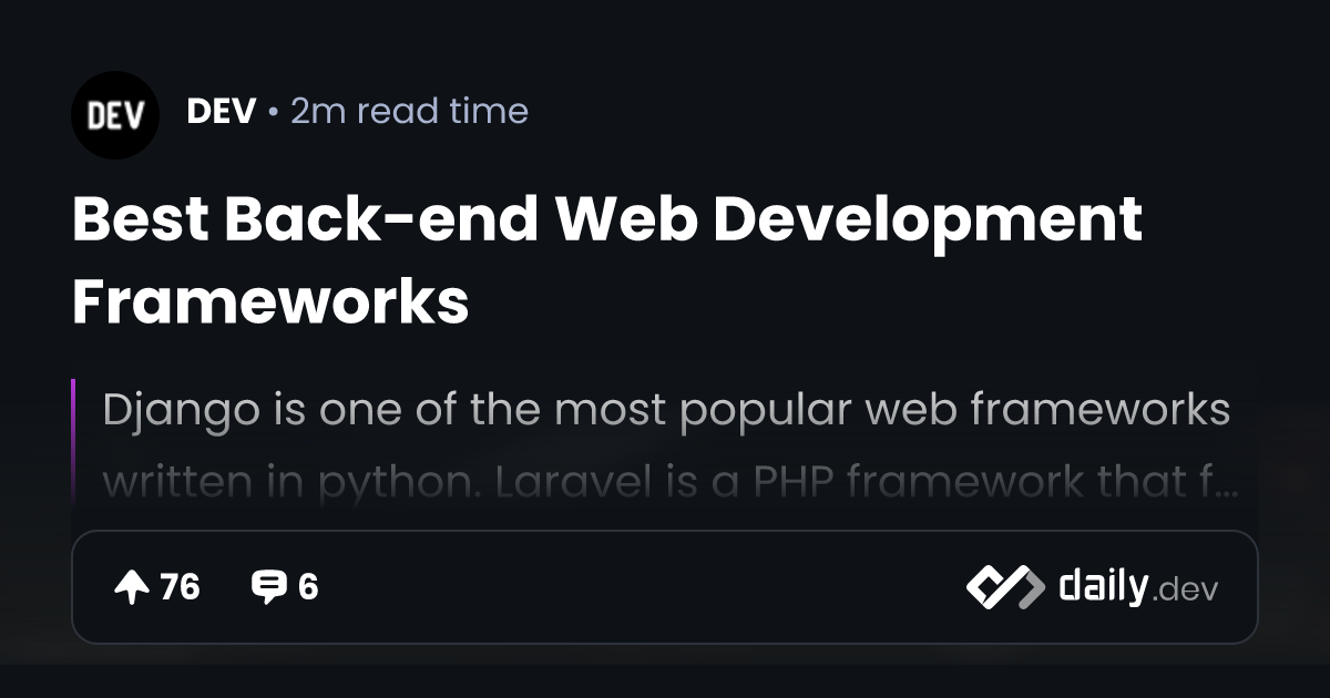 Best Back-end Web Development Frameworks | daily.dev