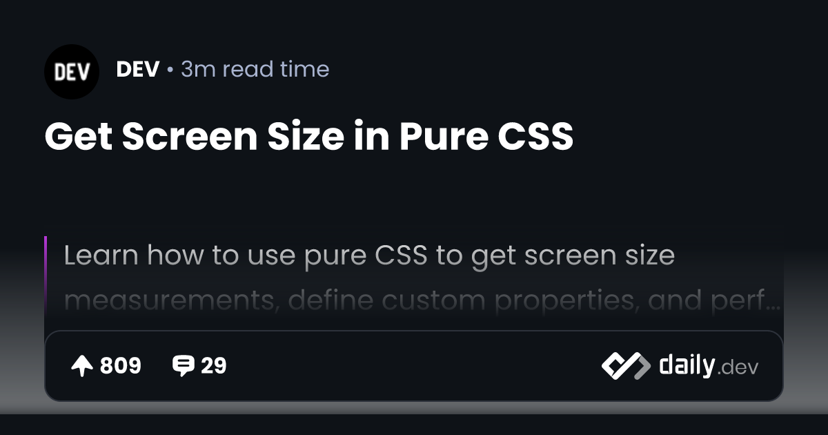 Get Screen Size in Pure CSS | daily.dev