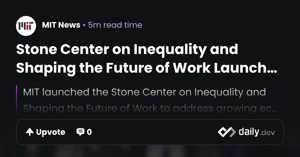 Stone Center on Inequality and Shaping the Future of...