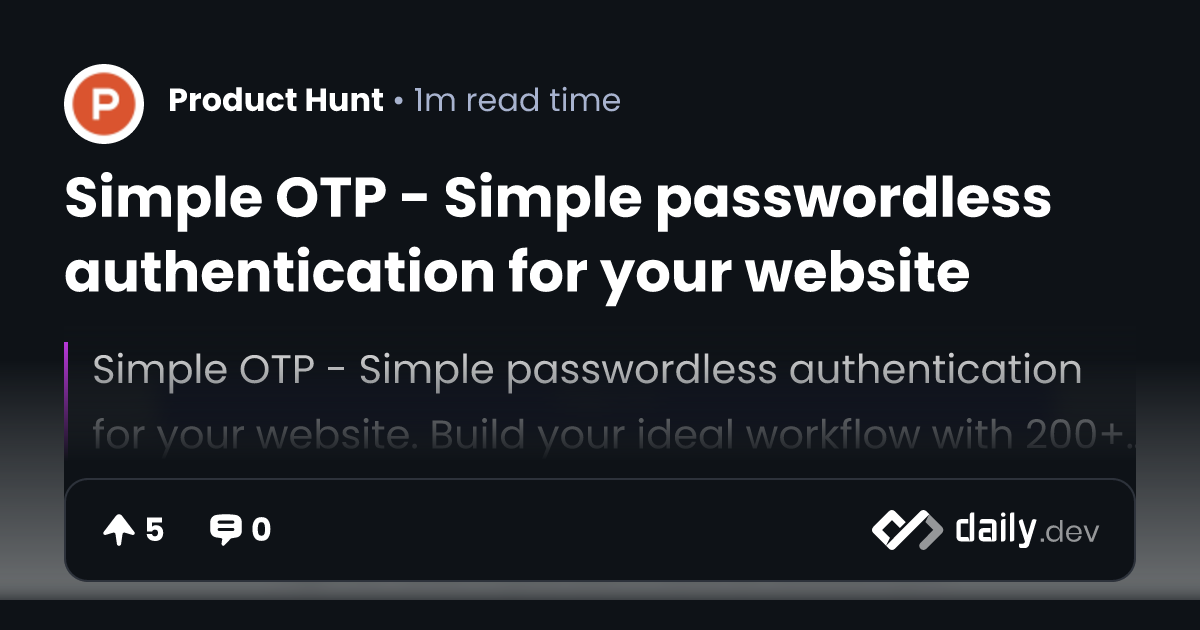 Simple OTP - Simple passwordless authentication for your...