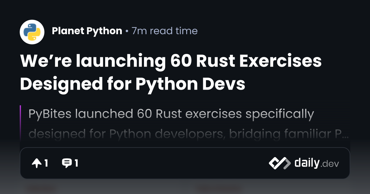 We’re launching 60 Rust Exercises Designed for Python Devs