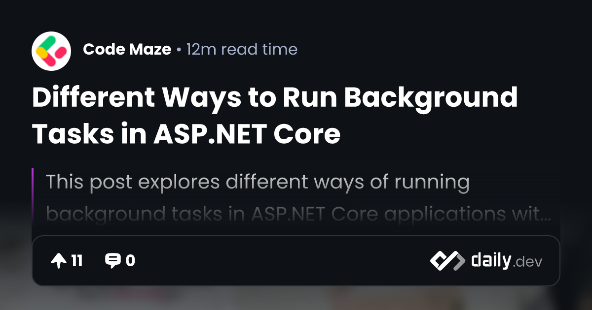 Different Ways to Run Background Tasks in ASP.NET Core