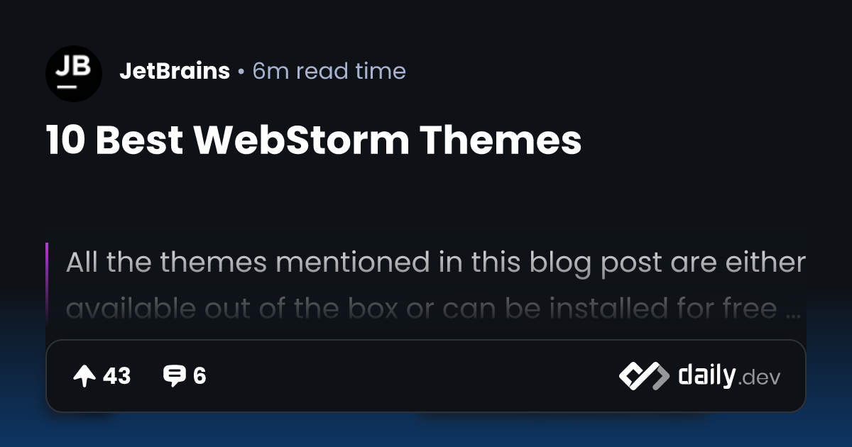10 Best Storm Themes daily.dev