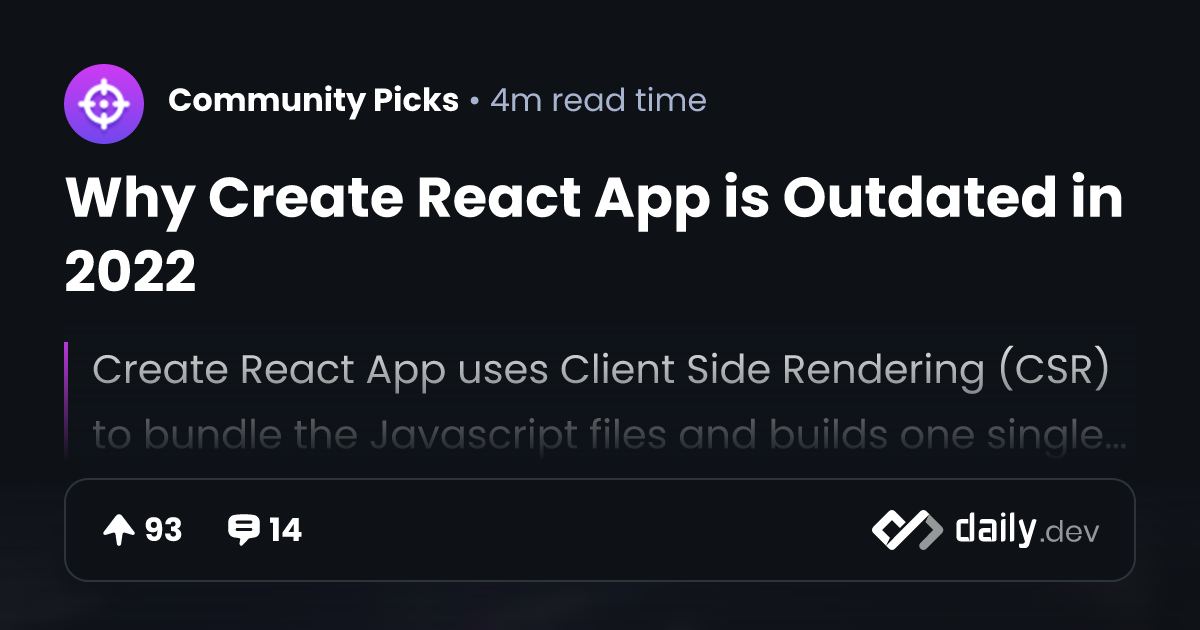 Why Create React App is Outdated in 2022 | daily.dev