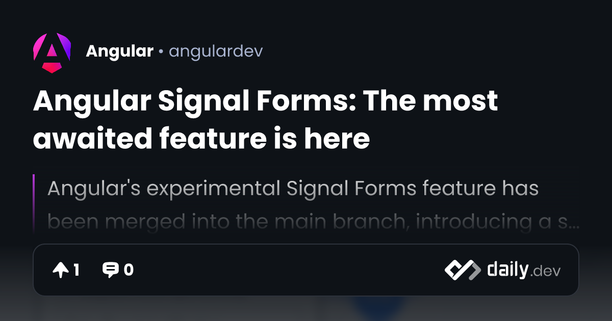 Angular Signal Forms: The most awaited feature is here
