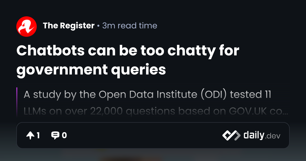 Chatbots can be too chatty for government queries