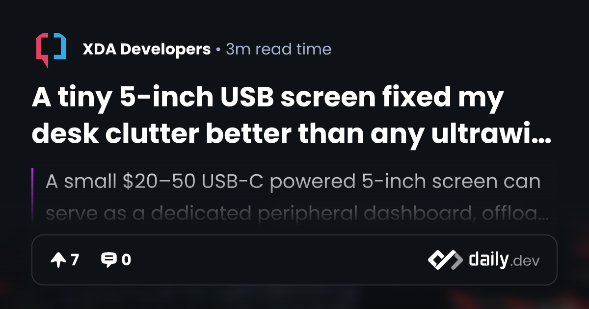A tiny 5-inch USB screen fixed my desk clutter better...