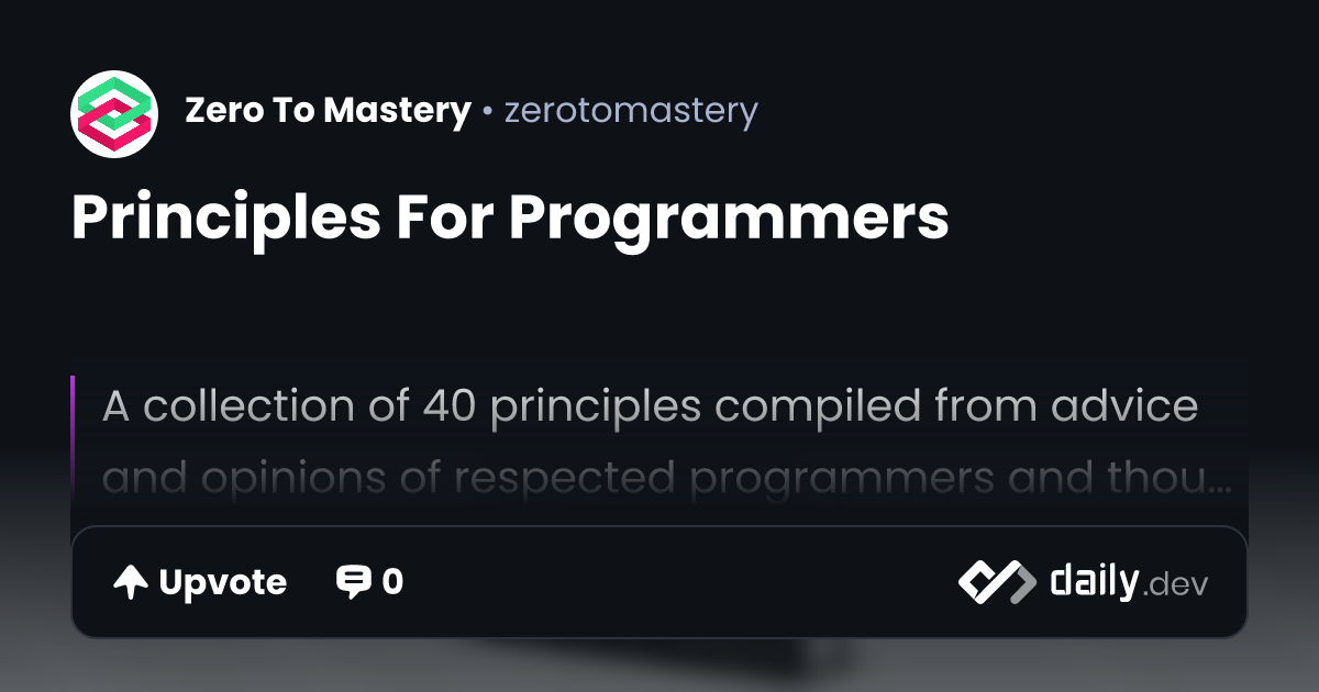 Principles For Programmers | daily.dev