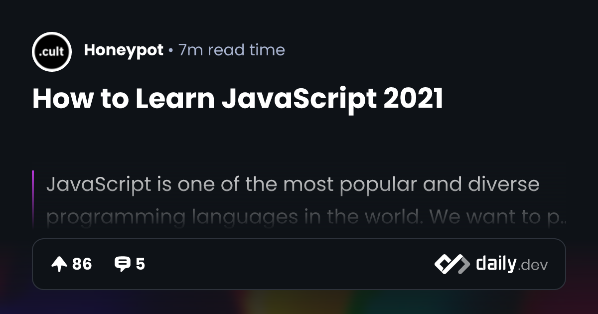 How to Learn JavaScript 2021 | daily.dev