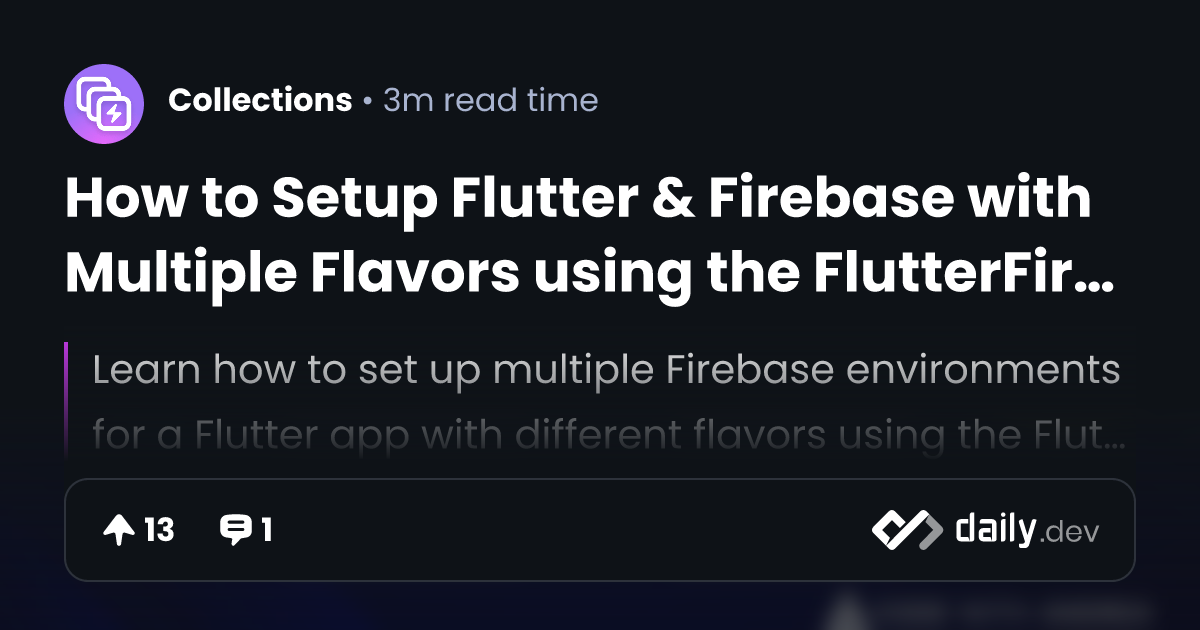 How to Setup Flutter & Firebase with Multiple Flavors...