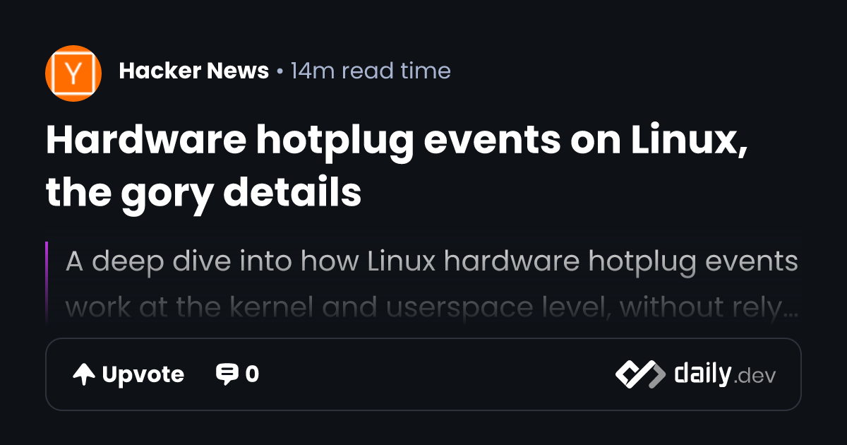 Hardware hotplug events on Linux, the gory details
