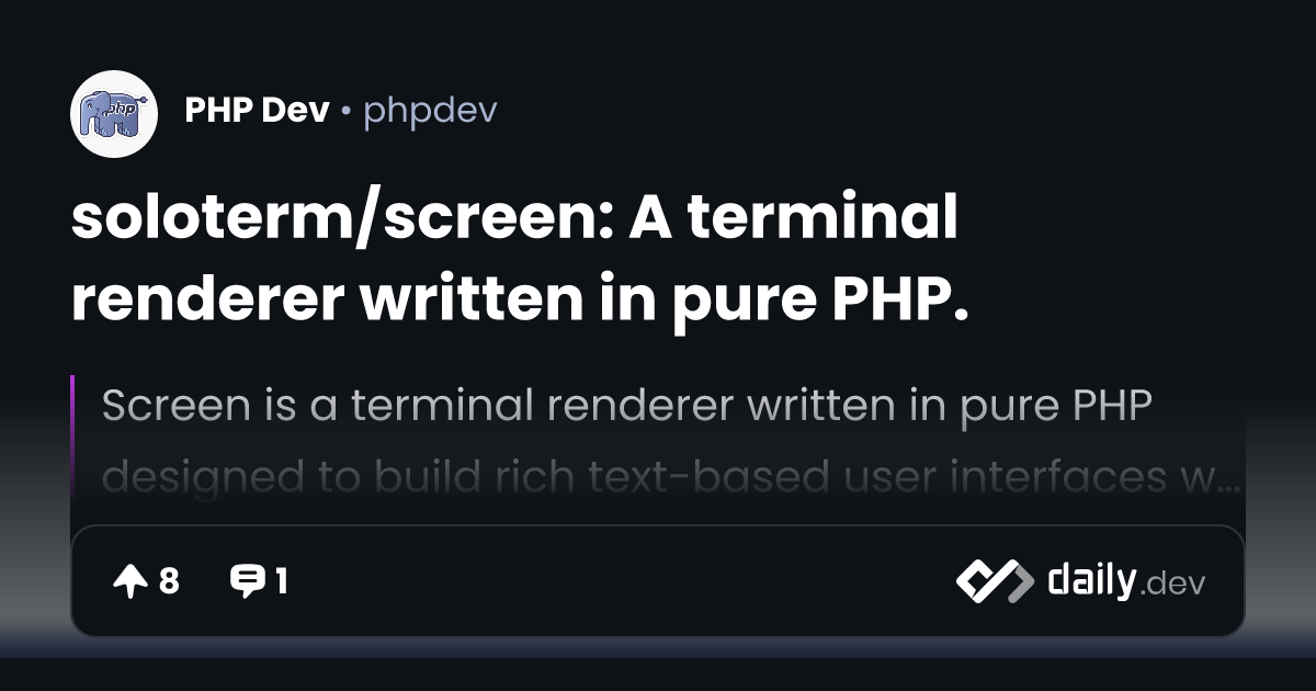 soloterm/screen: A terminal renderer written in pure PHP.