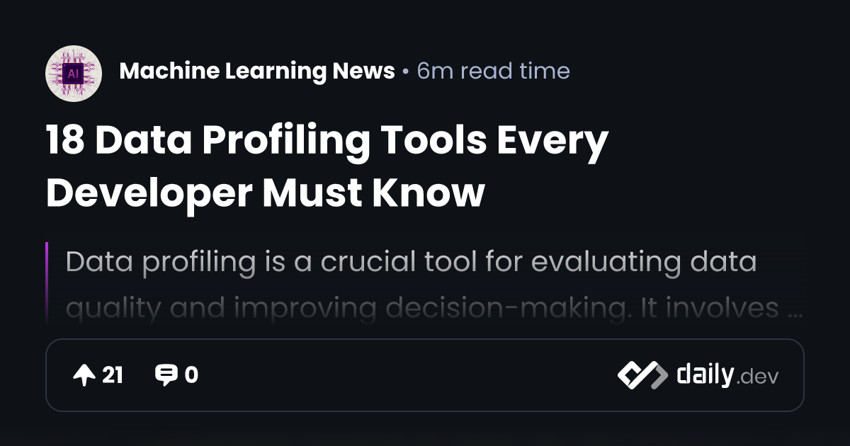 18 Data Profiling Tools Every Developer Must Know