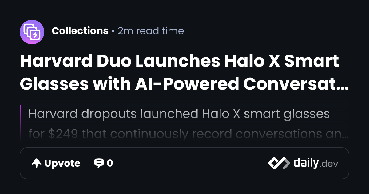 Harvard Duo Launches Halo X Smart Glasses with...
