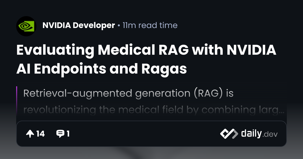 Evaluating Medical RAG with NVIDIA AI Endpoints and Ragas