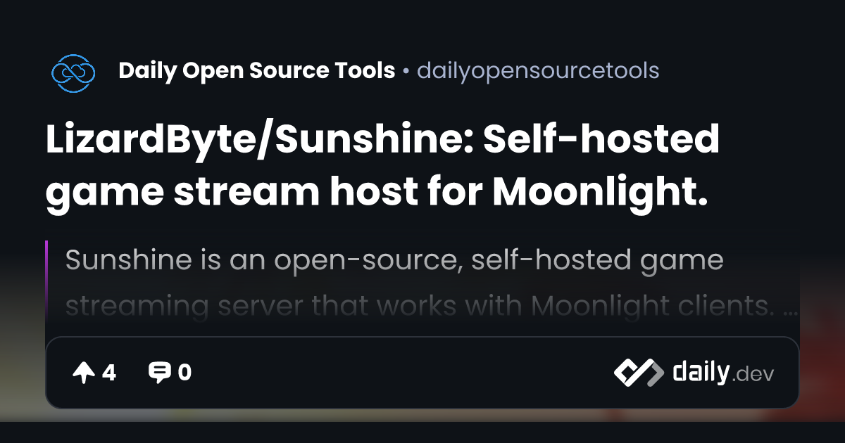 LizardByte/Sunshine: Self-hosted game stream host for...