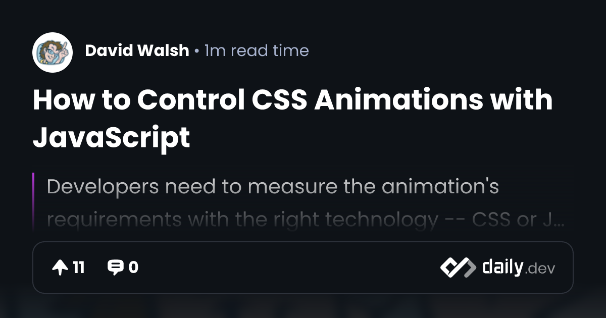 How to Control CSS Animations with JavaScript | daily.dev