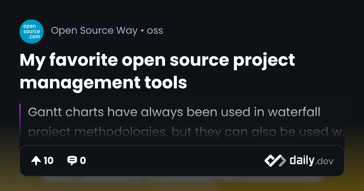 My favorite open source project management tools