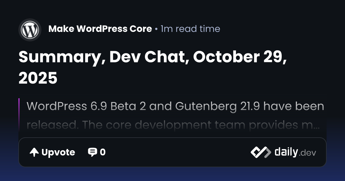 Summary, Dev Chat, October 29, 2025 | daily.dev