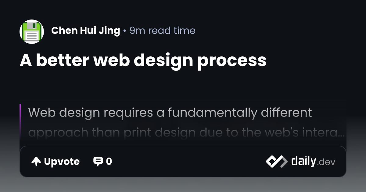 A better web design process | daily.dev