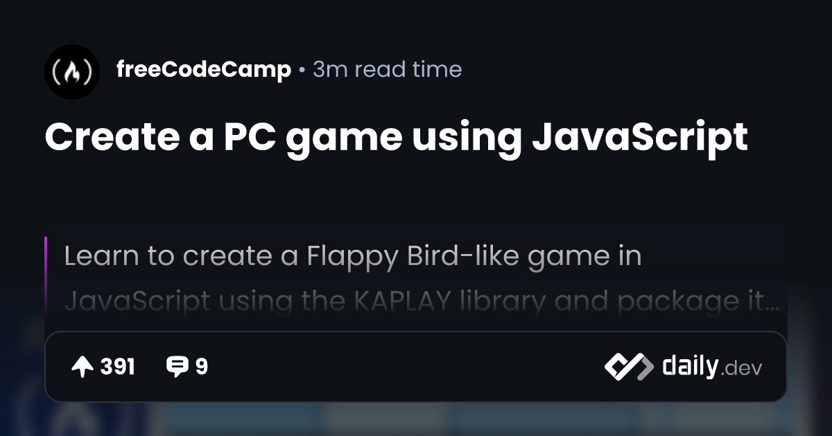 Create a PC game using JavaScript | daily.dev
