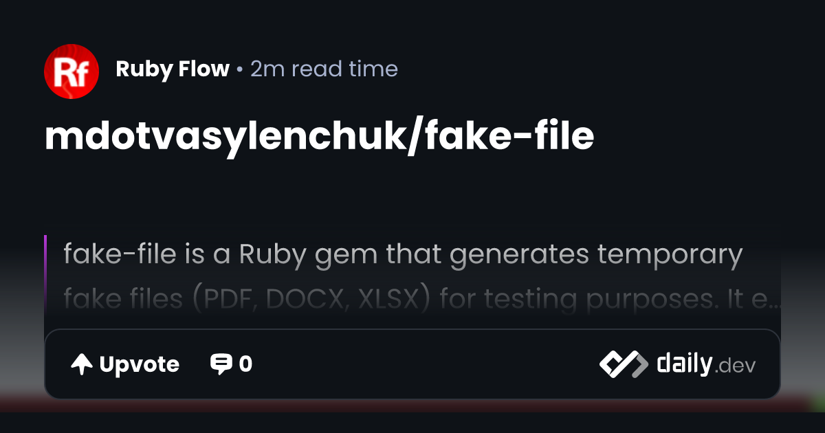 mdotvasylenchuk/fake-file | daily.dev