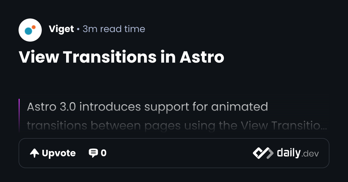 View Transitions in Astro | daily.dev