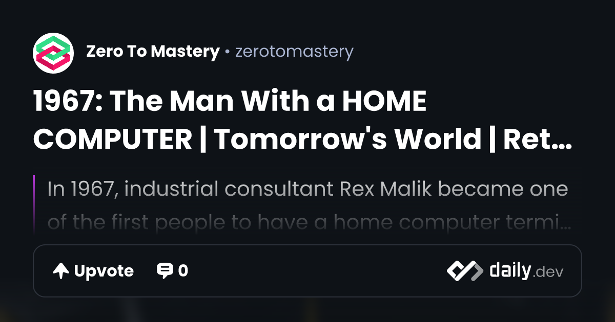 1967: The Man With a HOME COMPUTER | Tomorrow's World | Retro Tech ...