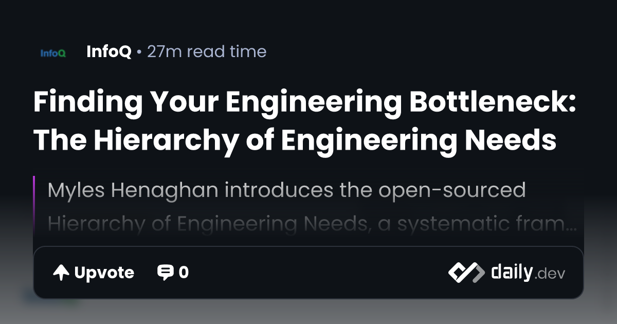 Finding Your Engineering Bottleneck: The Hierarchy of...