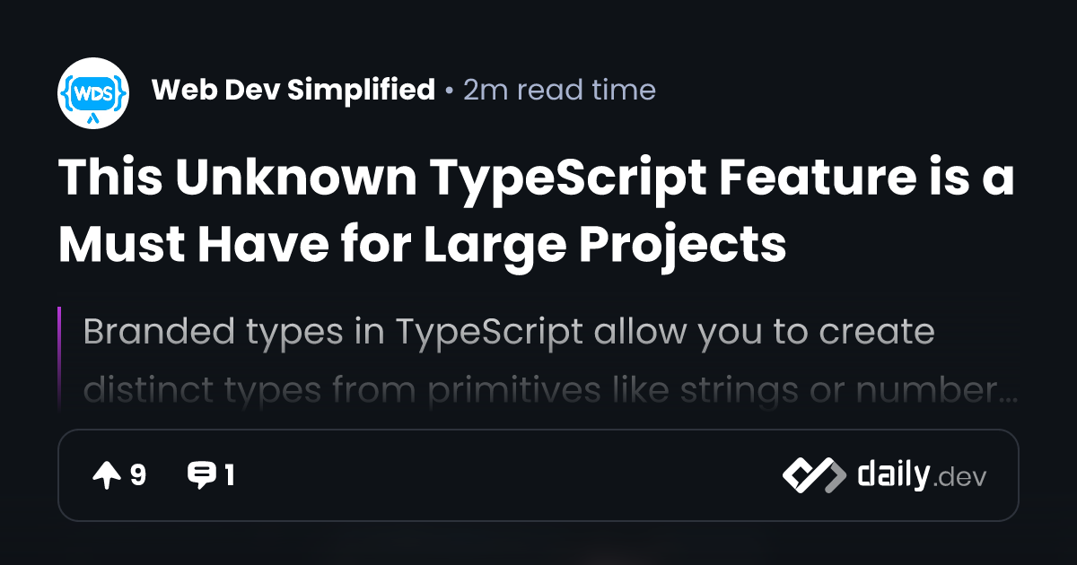 This Unknown TypeScript Feature is a Must Have for Large...