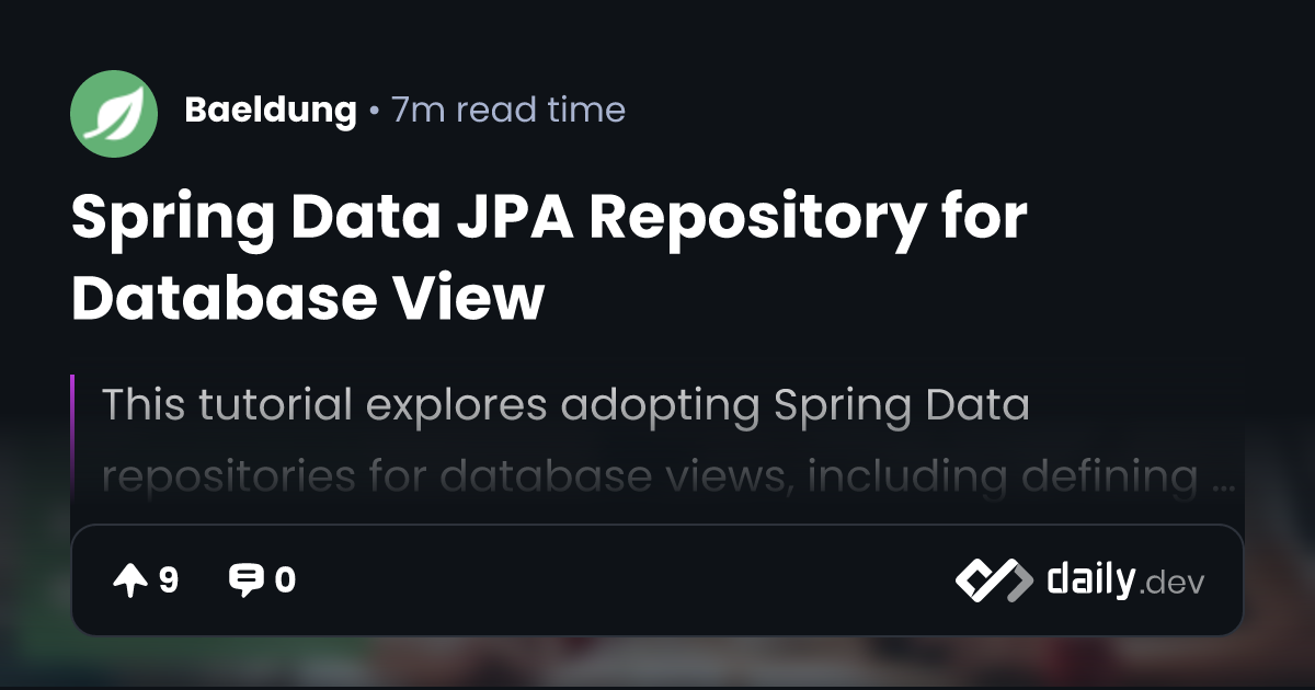 Spring Data JPA Repository for Database View | daily.dev