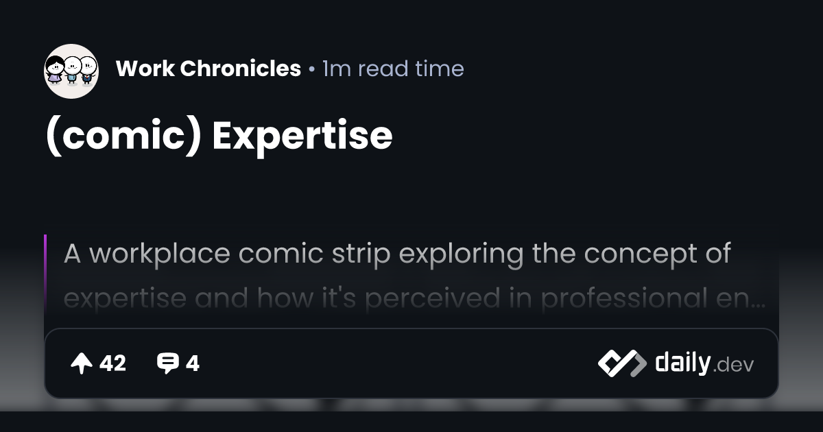 (comic) Expertise | daily.dev