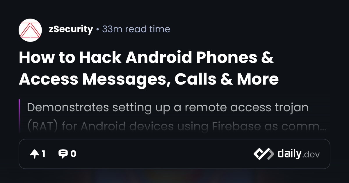 How to Hack Android Phones & Access Messages, Calls & More