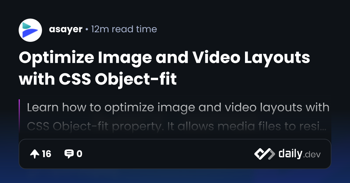 Optimize Image and Video Layouts with CSS Object-fit