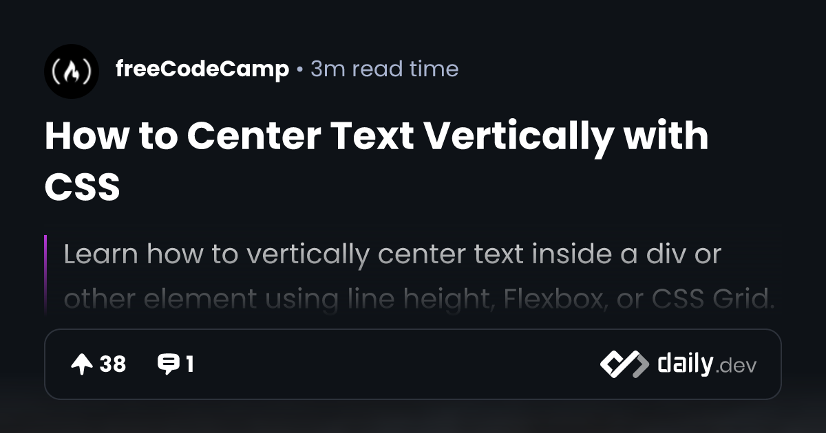 How to Center Text Vertically with CSS | daily.dev