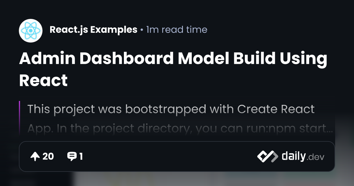 Admin Dashboard Model Build Using React | daily.dev
