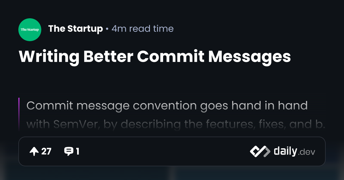 Writing Better Commit Messages | daily.dev
