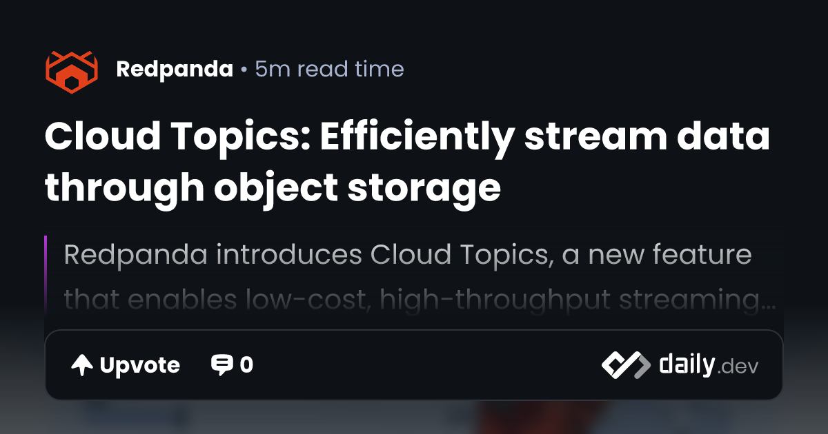 Cloud Topics: Efficiently stream data through object storage