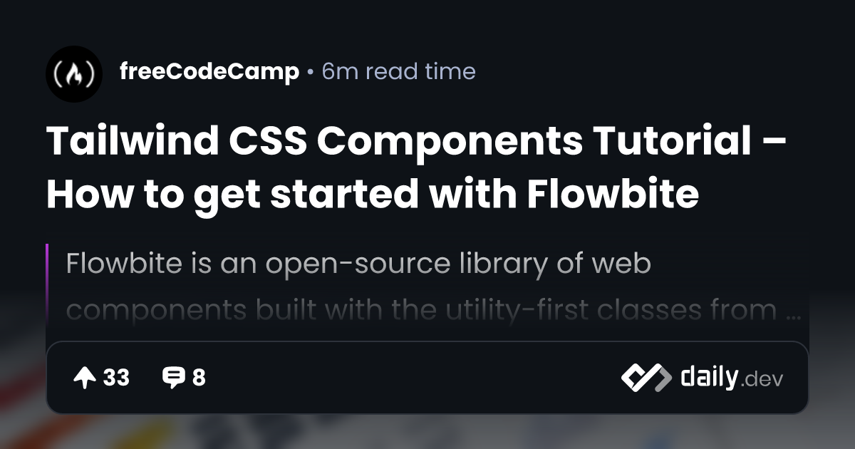 Tailwind CSS Components Tutorial – How to get started with Flowbite ...