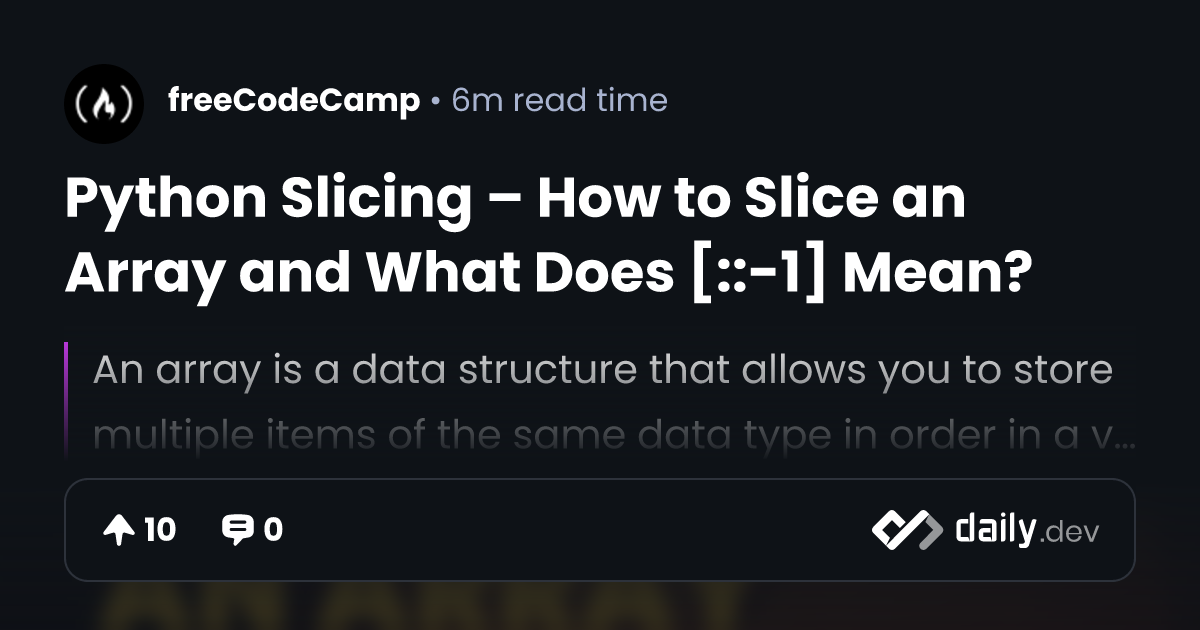 Python Slicing – How to Slice an Array and What Does...