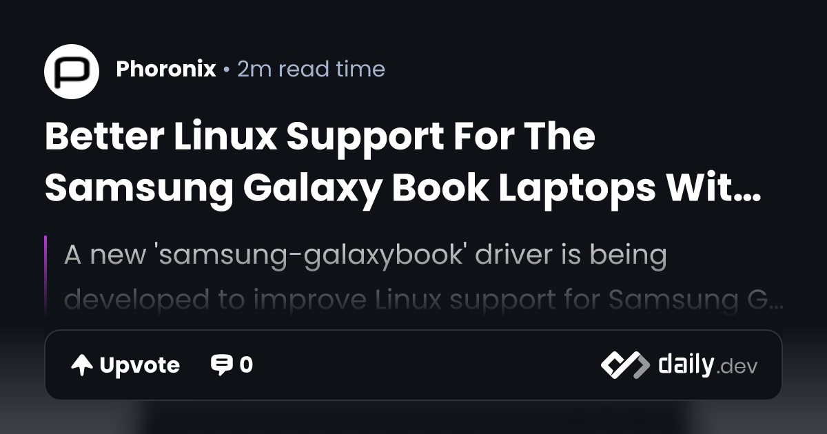 Better Linux Support For The Samsung Galaxy Book Laptops With New ...