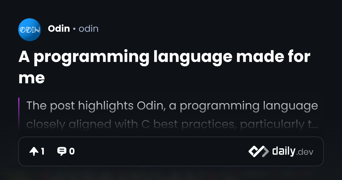 A programming language made for me | daily.dev