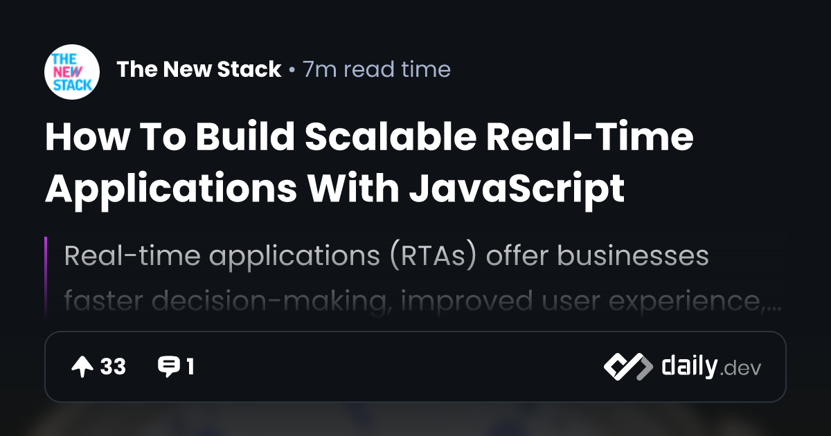 How To Build Scalable Real-Time Applications With JavaScript