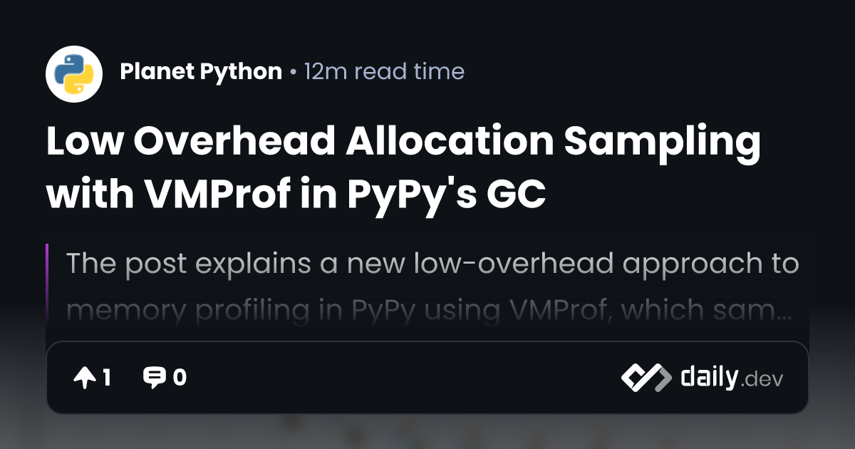 Low Overhead Allocation Sampling with VMProf in PyPy's GC