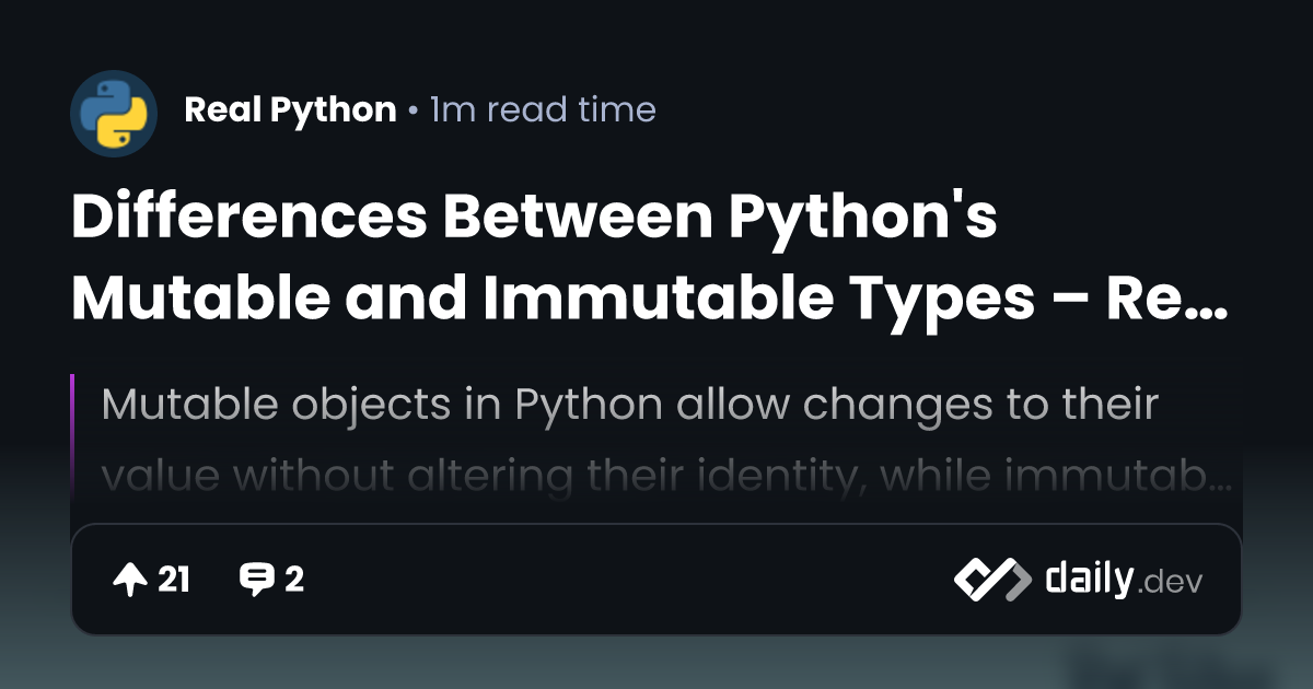 Differences Between Python's Mutable and Immutable Types – Real Python ...