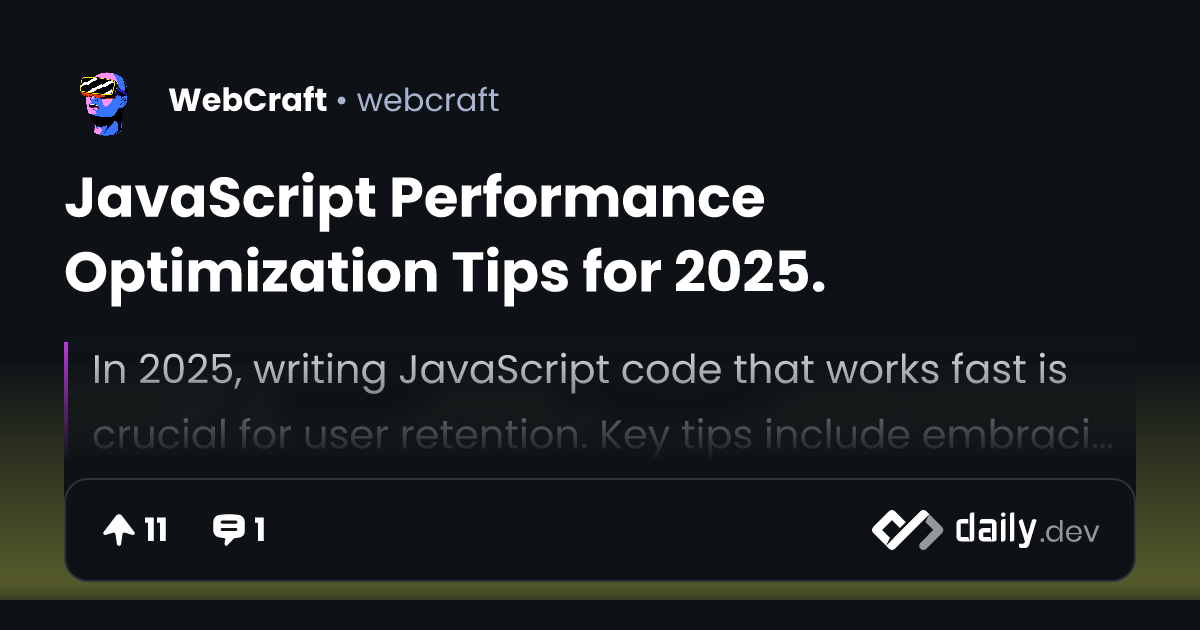 JavaScript Performance Optimization Tips for 2025.